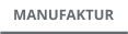 MANUFAKTUR